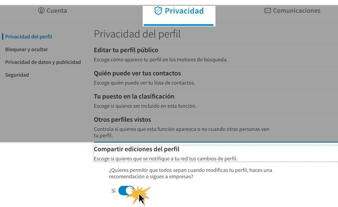 Haz clic en la pestaña Privacidad y allí selecciona la opción Compartir ediciones del perfil.