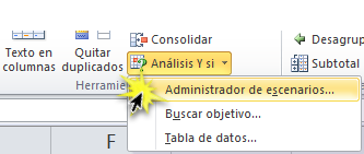 Imagen ejemplo de la Opción Administrador de escenarios en el menú desplegable de Análisis y si de Excel 2010.