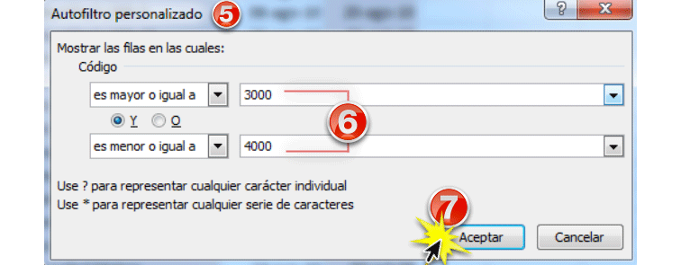 Imagen ejemplo de los pasos 5, 6 y 7 para utilizar los filtros avanzados por número en Excel 2010.