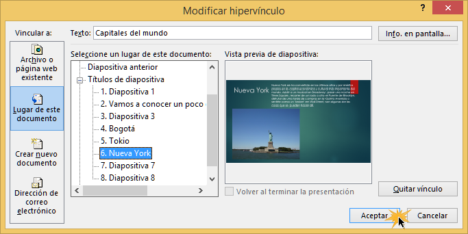 Podrás ver una imagen previa de la diapositiva a dónde irá tu hipervínculo.