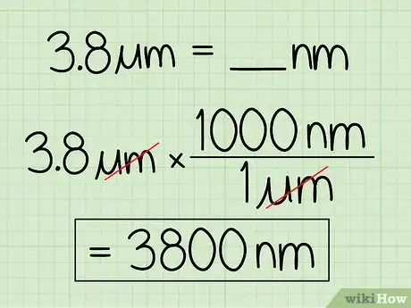 Image titled Convert Micrometers to Nanometers Step 9