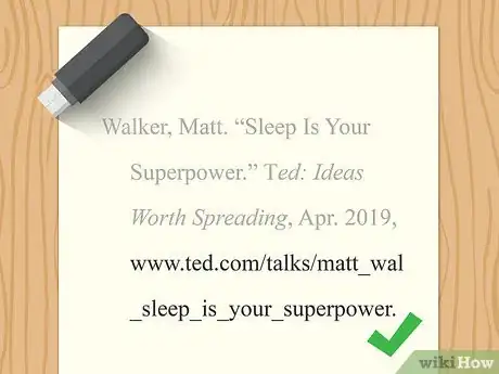 Image titled Cite a TED Talk in MLA Step 4