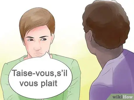 Image titled Say Shut up in French Step 5