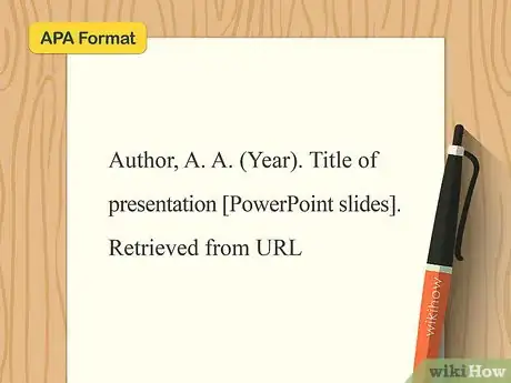 Image titled Cite a PowerPoint in APA Step 1