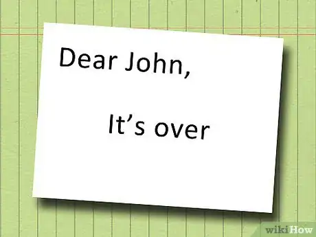 Image titled Write a Dear John Letter Step 4