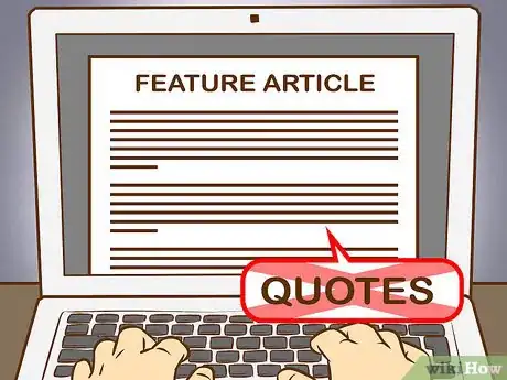 Image titled Write a Feature Article Step 25