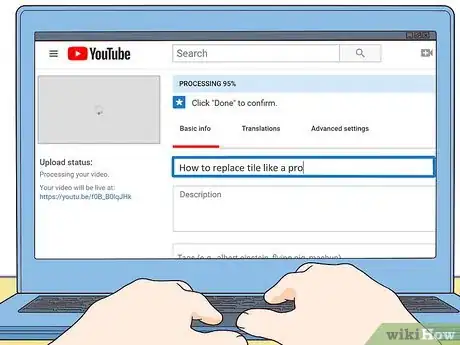Image titled Create Good Videos on YouTube Step 19