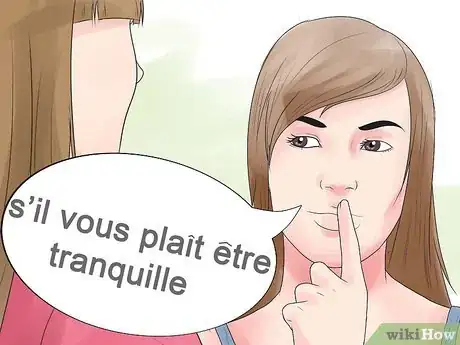 Image titled Say Shut up in French Step 7