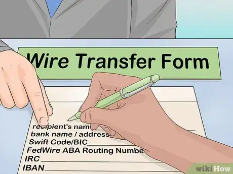 Image titled Do a Wells Fargo Wire Transfer Step 8