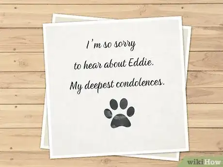 Image titled What to Say in a Card when a Pet Dies Step 1
