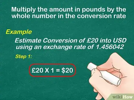 Image titled Convert the British Pound to Dollars Step 8