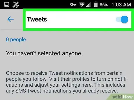 Image titled Get Push Notifications for a Users Tweets on Twitter for Android App Step 9