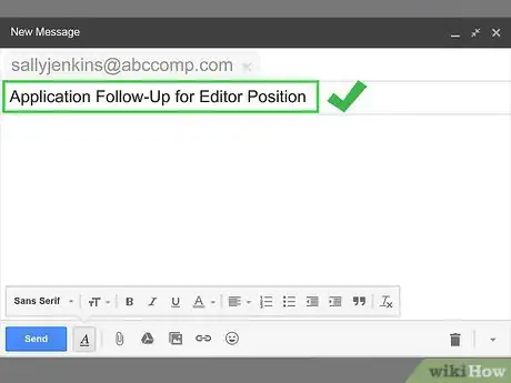 Image titled Write a Follow Up Email for a Job Application Step 3
