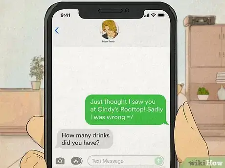 Image titled Drunk Text a Guy You Like Step 2