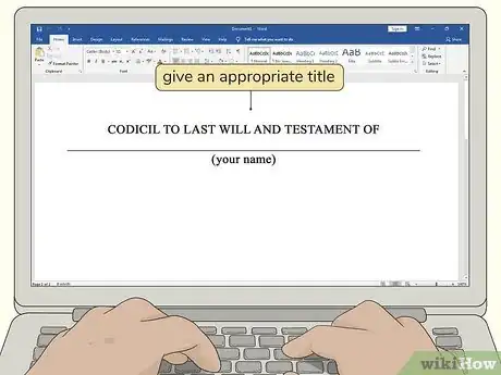 Image titled Write a Codicil Step 2