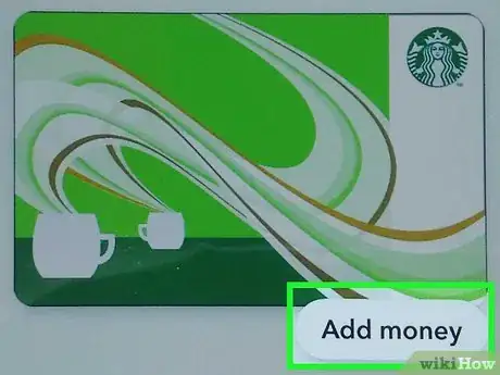 Image titled Use the Starbucks Card Mobile App Step 9