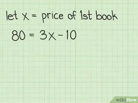 Image titled Solve Word Problems in Algebra Step 6