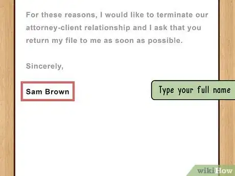 Image titled Write a Letter to Your Attorney Step 15