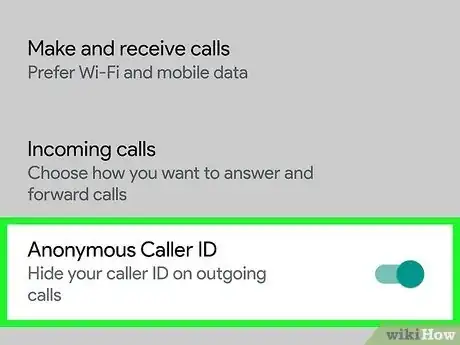 Image titled Hide Your Caller ID on Android Step 16