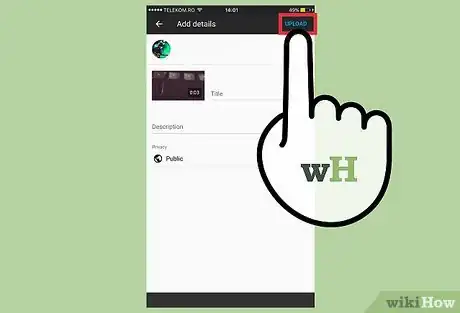 Image titled Upload YouTube Videos from an iPad Step 13