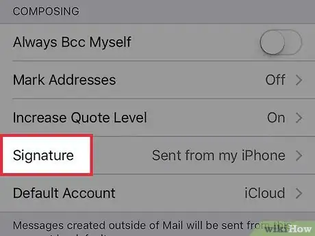 Image titled Add a Signature to iPhone Email Step 3