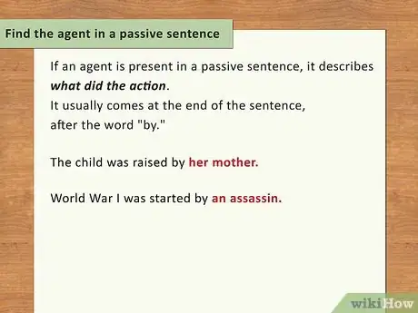 Image titled Understand the Difference Between Passive and Active Sentences Step 9