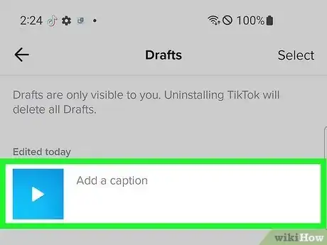 Image titled Access Drafts on Tiktok Step 6