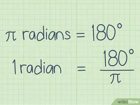 Image titled Convert Radians to Degrees Step 1