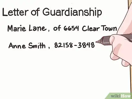 Image titled Write a Guardianship Letter Step 10