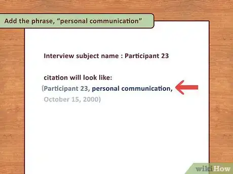 Image titled Cite an Interview in APA Step 5