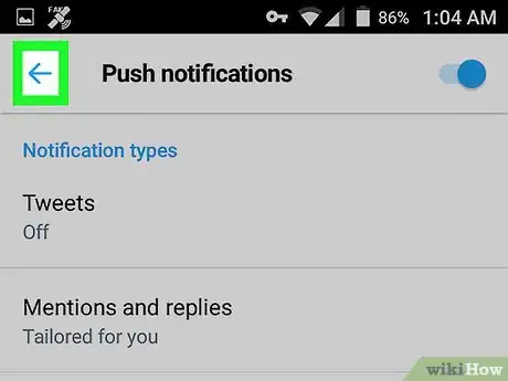 Image titled Get Push Notifications for a Users Tweets on Twitter for Android App Step 10