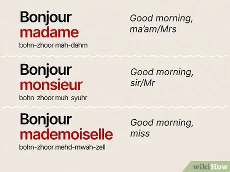Image titled Say Good Morning in French Step 4