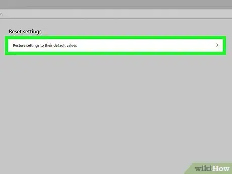 Image titled Reset Browser Settings Step 11