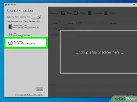 Image titled Use Handbrake to Rip a DVD Step 3