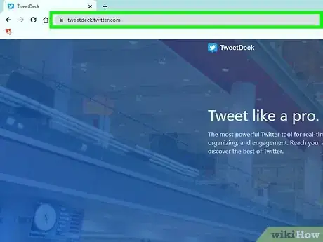 Image titled Use TweetDeck Step 1