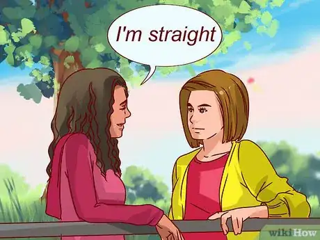 Image titled Tell Your Lesbian Friend That You Are Straight and Not Interested in Her Step 7