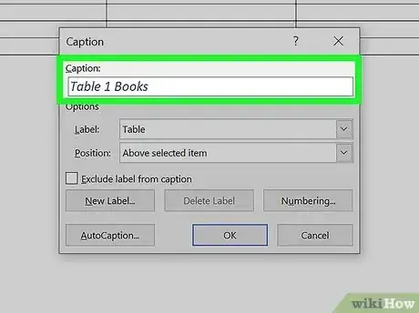 Image titled Add a Caption to a Table in Word Step 4