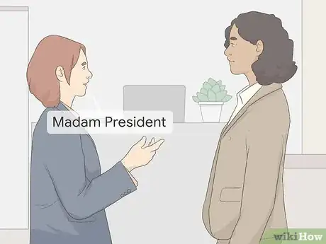Image titled Address the President Step 2