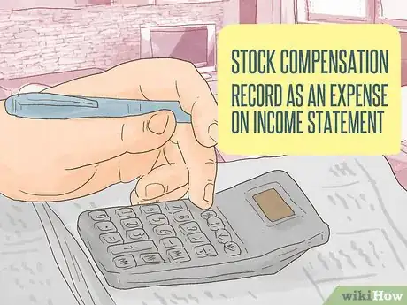 Image titled Account for Stock Based Compensation Step 8