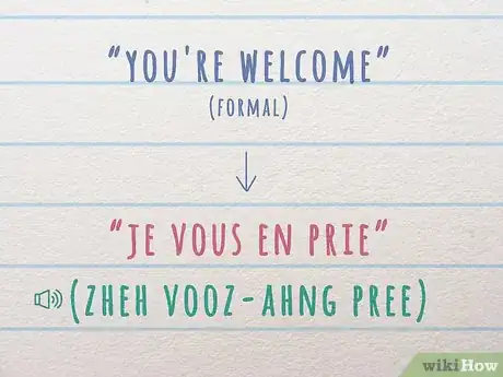 Image titled Say “You’re Welcome” in French Step 1