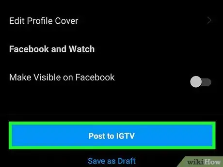 Image titled Upload on Instagram TV Step 7