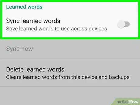 Image titled Clear Learned Words on Galaxy Step 7