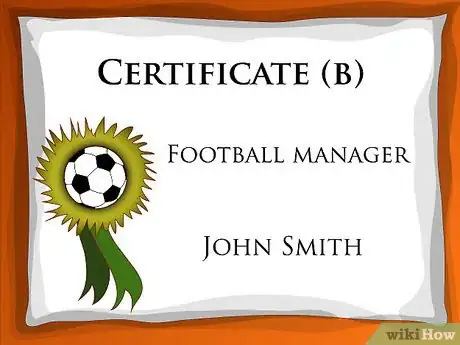 Imagen titulada Become a Pro Football(Soccer) Manager Step 7