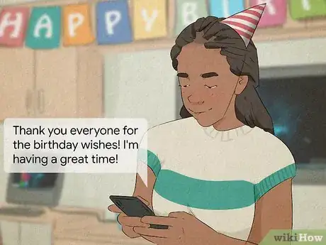 Imagen titulada Respond when Someone Wishes You Happy Birthday Step 1