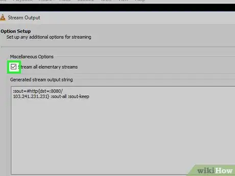 Imagen titulada Use VLC Media Player to Stream Multimedia to Another Computer Step 23