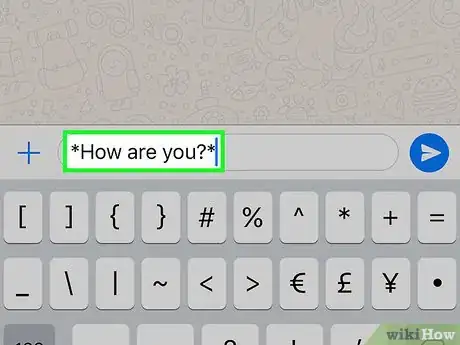 Imagen titulada Use Text Effects on WhatsApp Step 5