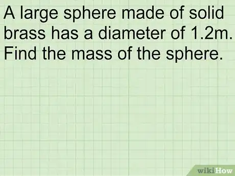 Imagen titulada Calculate the Mass of a Sphere Step 10