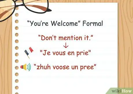 Imagen titulada Say “You’re Welcome” in French Step 04