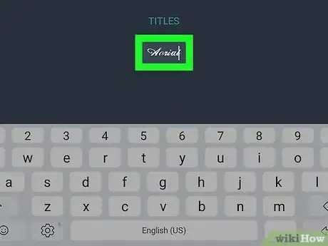 Imagen titulada Add Text to a Video on Android Step 10