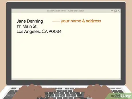 Imagen titulada Make an Authorization Letter Step 4